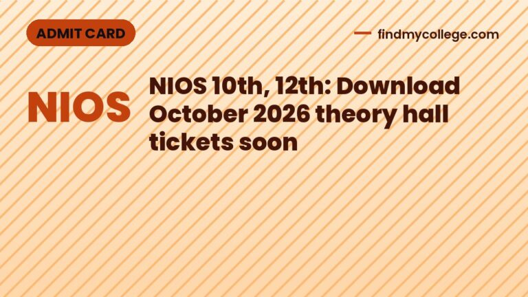 NIOS 10th, 12th: Download October 2026 theory hall tickets soon
