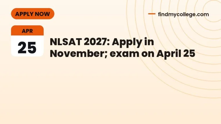 NLSAT 2027: Apply in November; exam on April 25