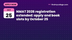 NMAT 2026 registration extended: apply and book slots by October 25