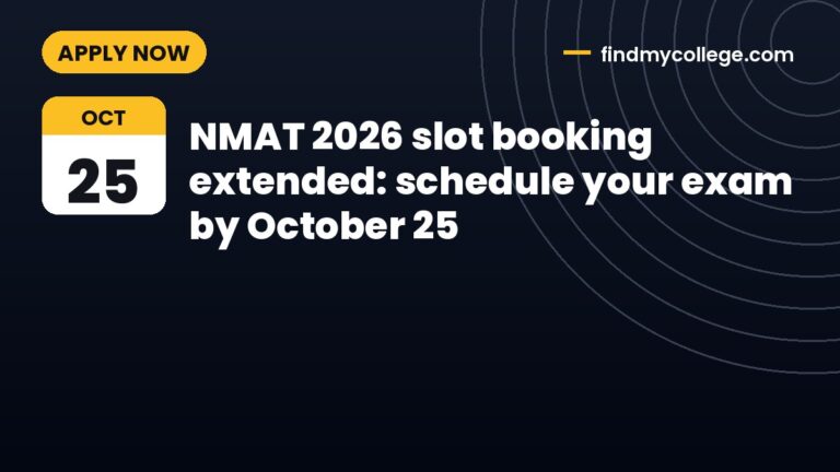 NMAT 2026 slot booking extended: schedule your exam by October 25