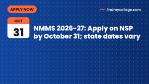NMMS 2026-27: Apply on NSP by October 31; state dates vary