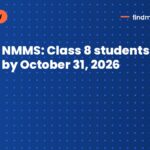 NMMS: Class 8 students, apply by October 31, 2026
