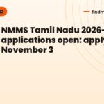 NMMS Tamil Nadu 2026-27 applications open: apply by November 3