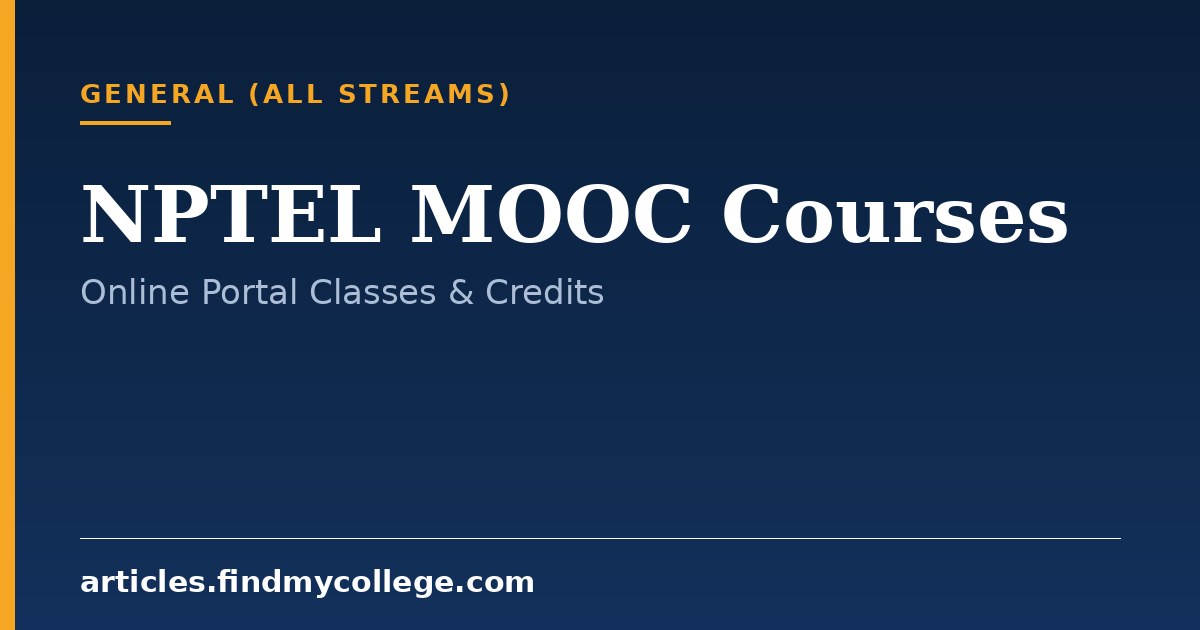 NPTEL MOOC Courses: Registration Portal & Credit Transfer