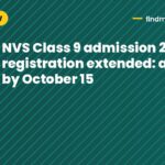 NVS Class 9 admission 2027-28 registration extended: apply by October 15