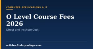 O Level Course Fees 2026: Direct, Institute and Exam Fees