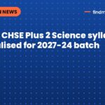 Odisha CHSE Plus 2 Science syllabus rationalised for 2027-24 batch