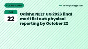 Odisha NEET UG 2026 final merit list out: physical reporting by October 22