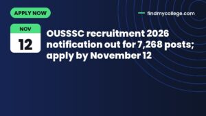 OUSSSC recruitment 2026 notification out for 7,268 posts; apply by November 12