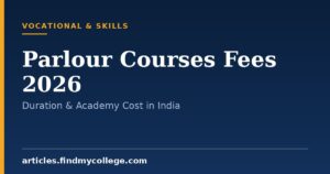Parlour Courses Fees 2026: Basic to Advanced Training Costs