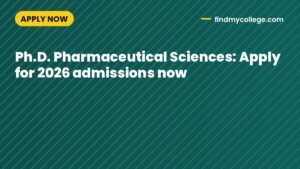 Ph.D. Pharmaceutical Sciences: Apply for 2026 admissions now