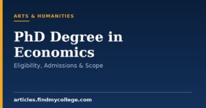 PhD Degree in Economics: Eligibility, Admission Process and Scope