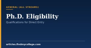 Ph.D. Eligibility Criteria: Educational Qualification Requirements