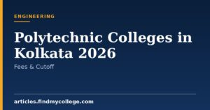 Polytechnic Colleges in Kolkata 2026: Direct Admission & Fees