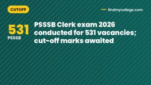 PSSSB Clerk exam 2026 conducted for 531 vacancies; cut-off marks awaited