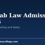 Punjab Law Admission 2026: Online Registration and Selection Steps