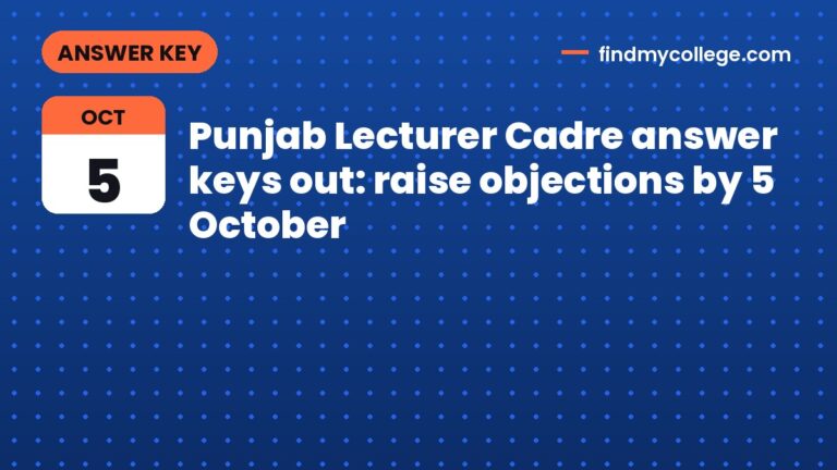 Punjab Lecturer Cadre answer keys out: raise objections by 5 October