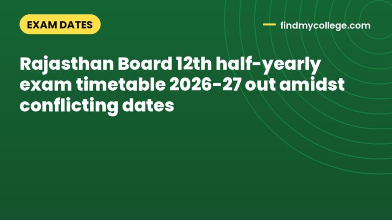 Rajasthan Board 12th half-yearly exam timetable 2026-27 out amidst conflicting dates
