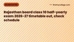 Rajasthan board class 10 half-yearly exam 2026-27 timetable out, check schedule