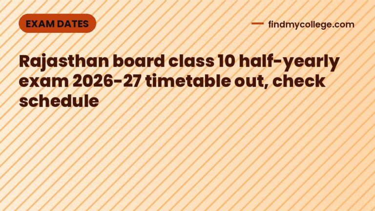 Rajasthan board class 10 half-yearly exam 2026-27 timetable out, check schedule
