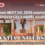 Rajasthan NEET UG 2026 counselling: Tantia University cutoffs analysed for MBBS, BDS