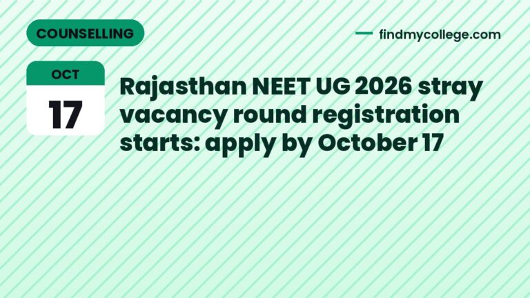Rajasthan NEET UG 2026 stray vacancy round registration starts: apply by October 17