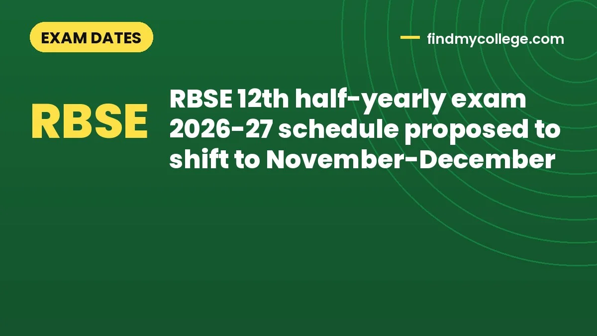 RBSE 12th half-yearly exam 2026-27 schedule proposed to shift to November-December