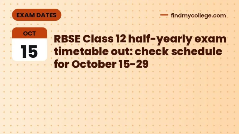 RBSE Class 12 half-yearly exam timetable out: check schedule for October 15-29