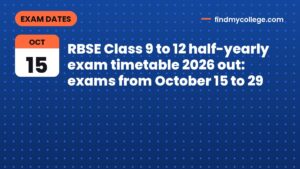 RBSE Class 9 to 12 half-yearly exam timetable 2026 out: exams from October 15 to 29