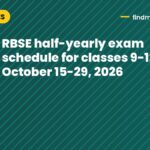 RBSE half-yearly exam schedule for classes 9-12 out: October 15-29, 2026