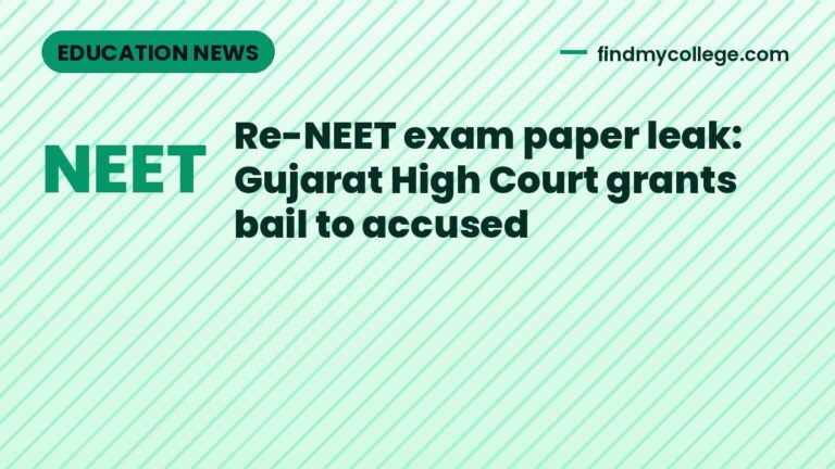 Re-NEET exam paper leak: Gujarat High Court grants bail to accused