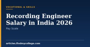 Recording Engineer Salary in India 2026: Monthly Pay