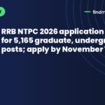 RRB NTPC 2026 application opens for 5,165 graduate, undergraduate posts; apply by November 13