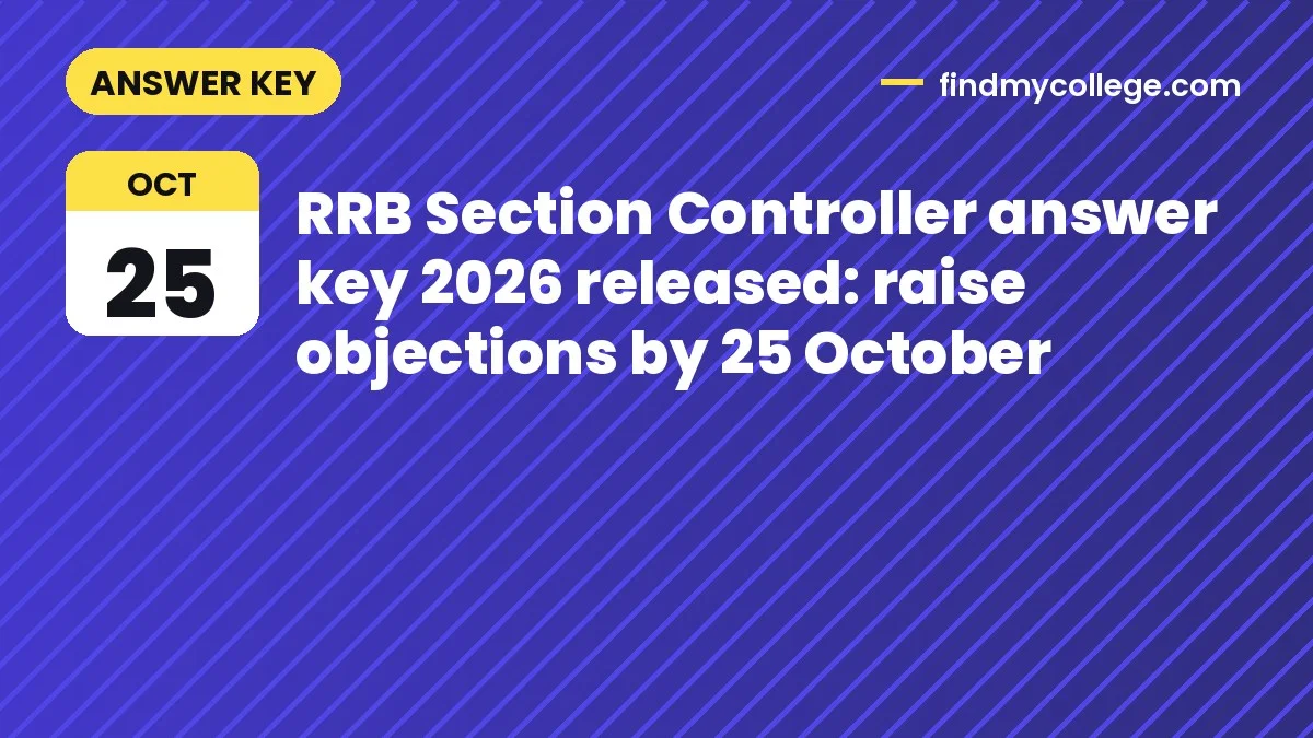 RRB Section Controller answer key 2026 released: raise objections by 25 October