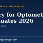 Salary for Optometry Graduates in India 2026: Pay Scale & Scope