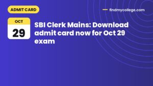 SBI Clerk Mains: Download admit card now for Oct 29 exam