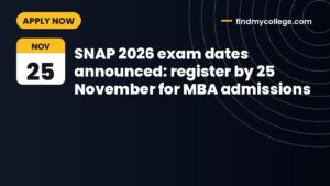 SNAP 2026 exam dates announced: register by 25 November for MBA admissions
