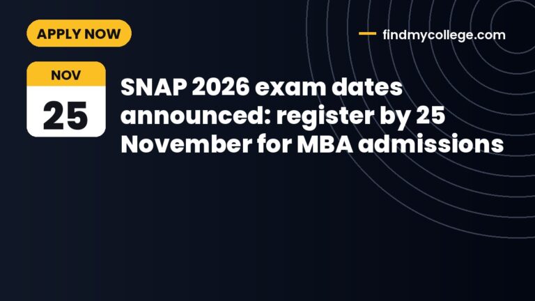 SNAP 2026 exam dates announced: register by 25 November for MBA admissions
