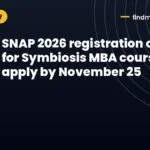 SNAP 2026 registration open for Symbiosis MBA courses, apply by November 25