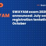 SWAYAM exam 2026 dates announced: July semester registration tentatively in October