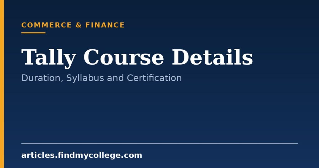 Tally Course Details: Duration, Syllabus and Certification