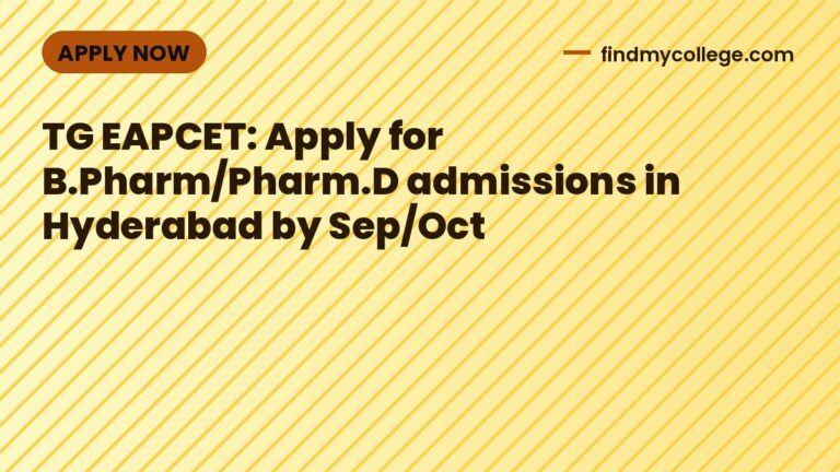 TG EAPCET: Apply for B.Pharm/Pharm.D admissions in Hyderabad by Sep/Oct