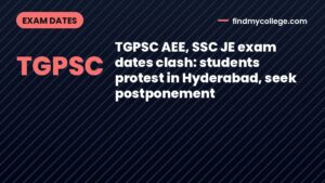 TGPSC AEE, SSC JE exam dates clash: students protest in Hyderabad, seek postponement