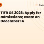 TIFR GS 2026: Apply for admissions; exam on December 14