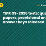 TIFR GS-2026 tests: question papers, provisional and final answer keys released