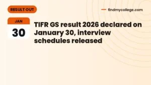TIFR GS result 2026 declared on January 30, interview schedules released