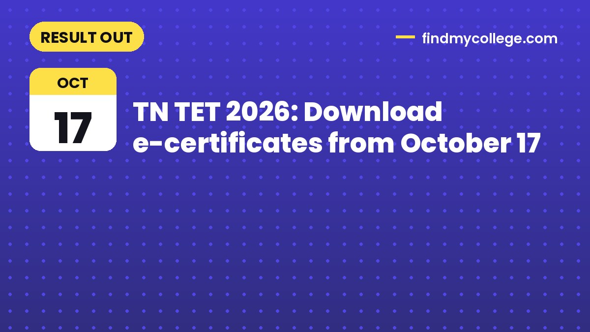TN TET 2026: Download e-certificates from October 17