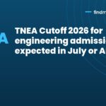 TNEA Cutoff 2026 for engineering admissions expected in July or August