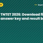 TNTET 2026: Download final answer key and result by Oct 17