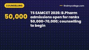 TS EAMCET 2026: B.Pharm admissions open for ranks 50,000-70,000; counselling to begin